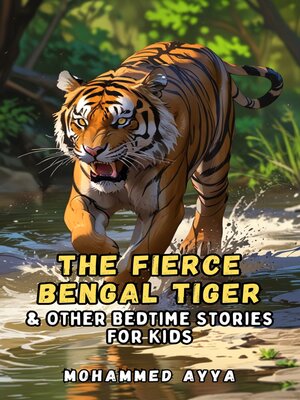 cover image of The Fierce Bengal Tiger
